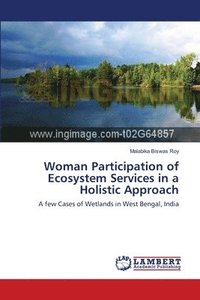 bokomslag Woman Participation of Ecosystem Services in a Holistic Approach