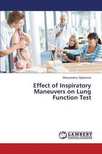 bokomslag Effect of Inspiratory Maneuvers on Lung Function Test