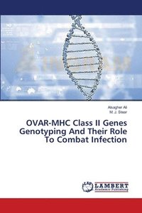bokomslag OVAR-MHC Class II Genes Genotyping And Their Role To Combat Infection