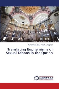 bokomslag Translating Euphemisms of Sexual Taboos in the Qur'an