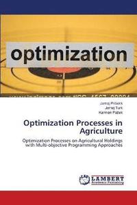 bokomslag Optimization Processes in Agriculture