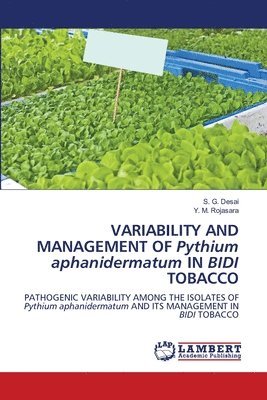 bokomslag VARIABILITY AND MANAGEMENT OF Pythium aphanidermatum IN BIDI TOBACCO