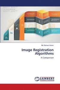 bokomslag Image Registration Algorithms