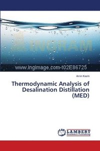 bokomslag Thermodynamic Analysis of Desalination Distillation (MED)