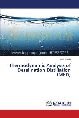 Thermodynamic Analysis of Desalination Distillation (MED) 1