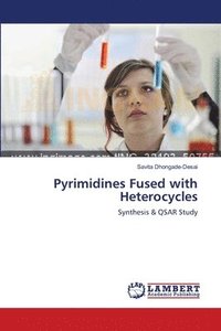 bokomslag Pyrimidines Fused with Heterocycles
