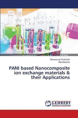 PANI based Nanocomposite ion exchange materials & their Applications 1