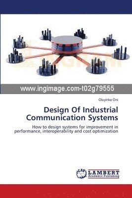 bokomslag Design Of Industrial Communication Systems