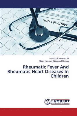 Rheumatic Fever and Rheumatic Heart Diseases in Children 1