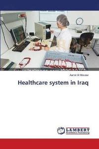 bokomslag Healthcare system in Iraq