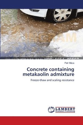 Concrete containing metakaolin admixture 1