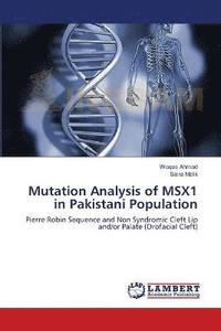 bokomslag Mutation Analysis of MSX1 in Pakistani Population