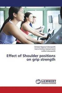 bokomslag Effect of Shoulder Positions on Grip Strength