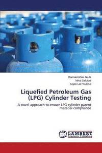 bokomslag Liquefied Petroleum Gas (Lpg) Cylinder Testing