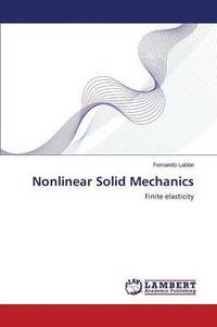 bokomslag Nonlinear Solid Mechanics