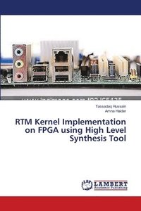 bokomslag RTM Kernel Implementation on FPGA using High Level Synthesis Tool