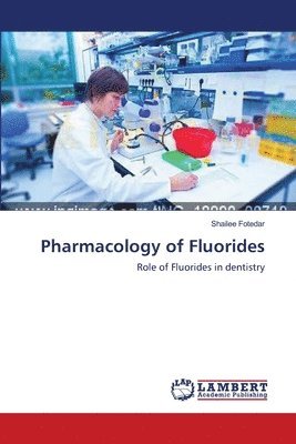 Pharmacology of Fluorides 1