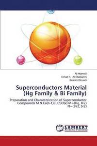 bokomslag Superconductors Material (Hg Family & Bi Family)