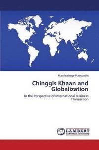 bokomslag Chinggis Khaan and Globalization