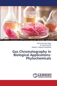 bokomslag Gas Chromatography in Biological Applications
