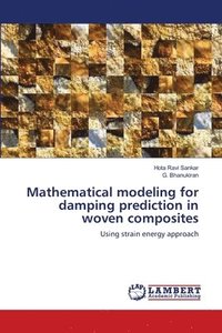 bokomslag Mathematical modeling for damping prediction in woven composites