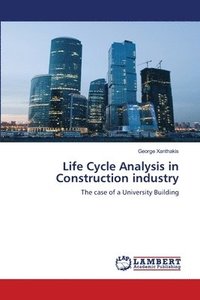 bokomslag Life Cycle Analysis in Construction industry