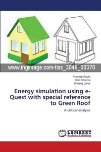 bokomslag Energy simulation using e-Quest with special reference to Green Roof