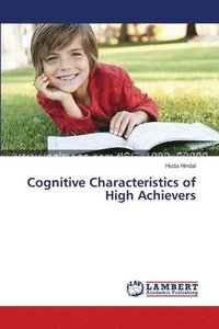 bokomslag Cognitive Characteristics of High Achievers
