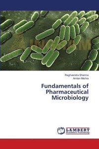 bokomslag Fundamentals of Pharmaceutical Microbiology