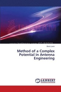 bokomslag Method of a Complex Potential in Antenna Engineering
