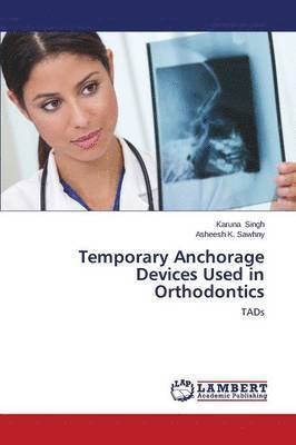 bokomslag Temporary Anchorage Devices Used in Orthodontics