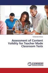 bokomslag Assessment of Content Validity for Teacher Made Classroom Tests
