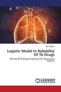 bokomslag Logistic Model in Reliability of Tb Drugs