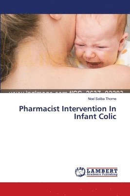 Pharmacist Intervention In Infant Colic 1