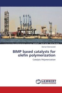 bokomslag BIMP based catalysts for olefin polymerization