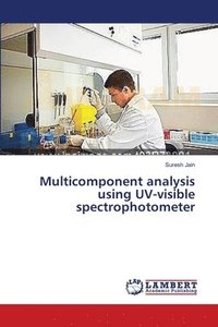 bokomslag Multicomponent analysis using UV-visible spectrophotometer