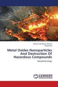 bokomslag Metal Oxides Nanoparticles And Destruction Of Hazardous Compounds