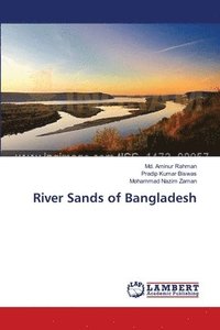 bokomslag River Sands of Bangladesh