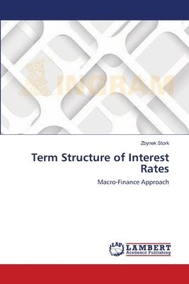 Term Structure of Interest Rates 1