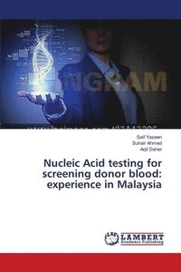 bokomslag Nucleic Acid testing for screening donor blood
