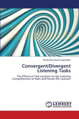 Convergent/Divergent Listening Tasks 1