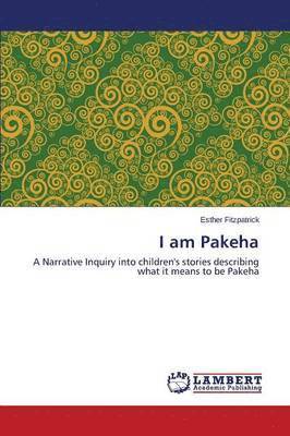 I Am Pakeha 1