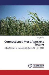 bokomslag Connecticut's Most Auncient Towne