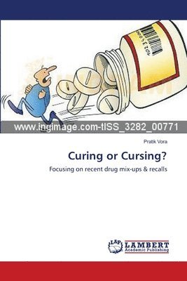 Curing or Cursing? 1
