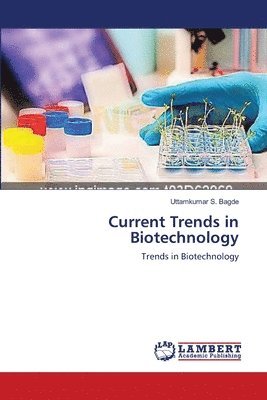 Current Trends in Biotechnology 1