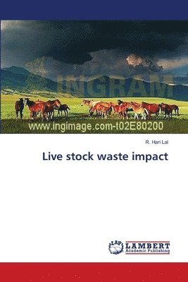 bokomslag Live stock waste impact