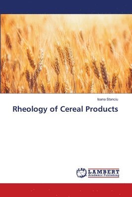 bokomslag Rheology of Cereal Products