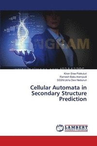 bokomslag Cellular Automata in Secondary Structure Prediction