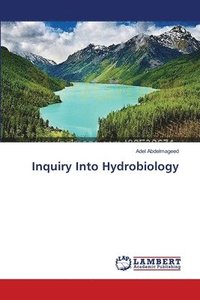 bokomslag Inquiry Into Hydrobiology
