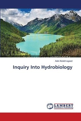Inquiry Into Hydrobiology 1